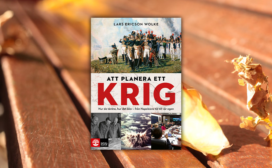 PJ Anders Linder: Vad innebär det att planera ett krig?