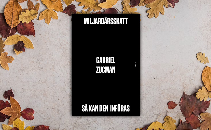 Anders Ydstedt: Gabriel Zucman – dubbelmarxisten