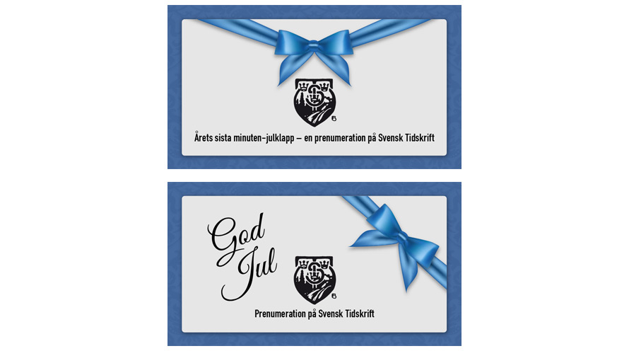 Den perfekta julklappen: En prenumeration på Svensk Tidskrift