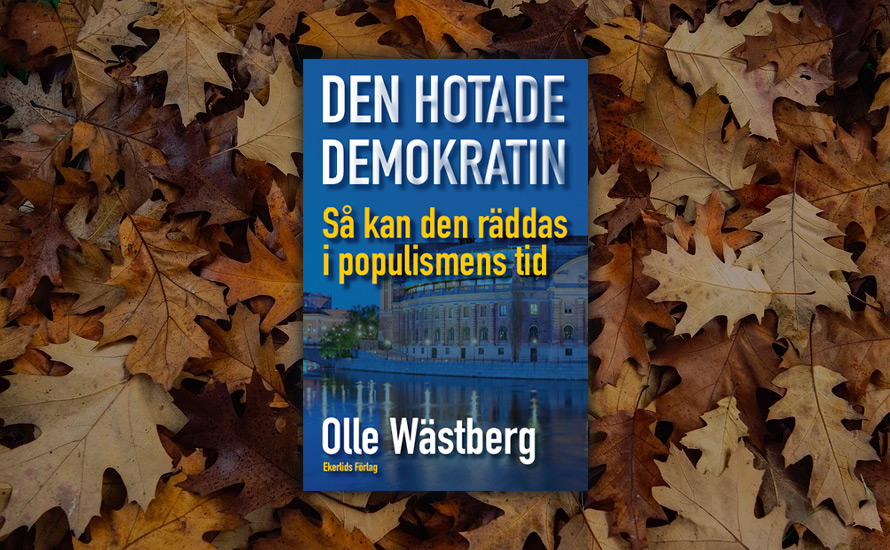 Krister Thelin: Ingen bättre skickad än Wästberg att beskriva den hotade demokratin